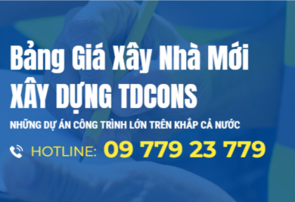 Bảng Giá Xây Nhà Mới