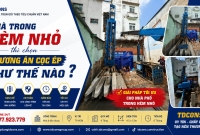 Nhà Trong Hẻm Nhỏ Thì Chọn Phương Án Cọc Ép Như Thế Nào?