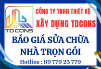 Báo Giá Sửa Chữa Nhà Trọn Gói
