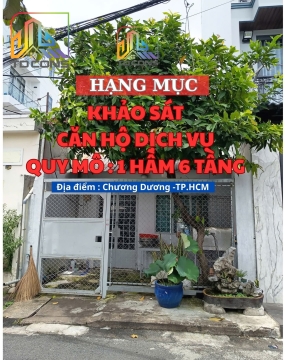 Khảo sát công trình Gia đình Bác Ẩn (Chương Dương – TP.HCM)